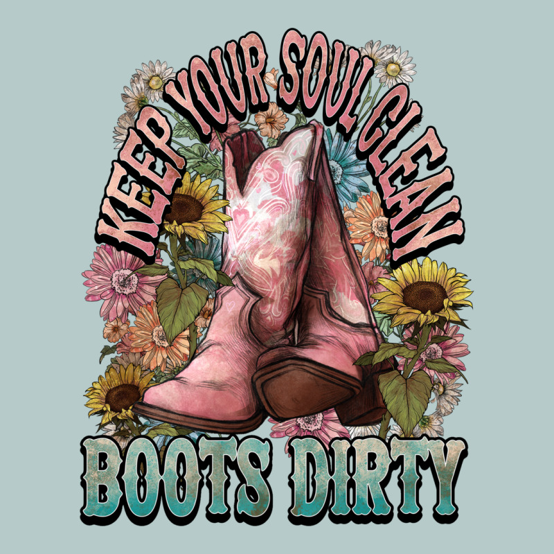 Keep Your Soul Clean Boots Dirty Cowboy Western Heavy Core Tee by HowdyJamesFarm | Teevron