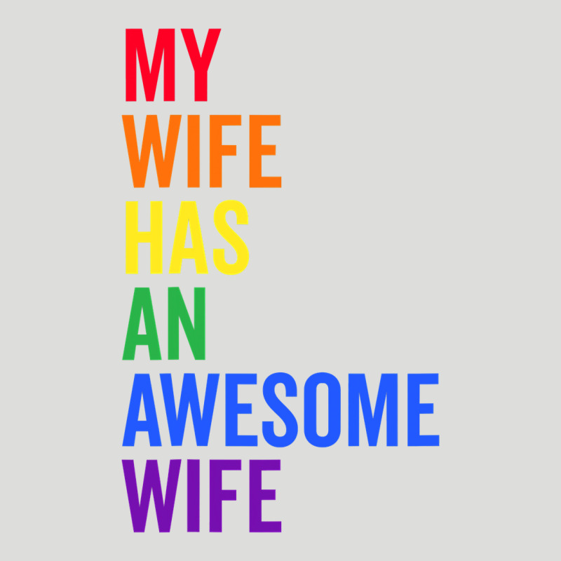 My Wife Has An Awesome Wife Funny Lesbian Wedding Gift T Shirt Zipper Hoodie by linhVisuals | Teevron