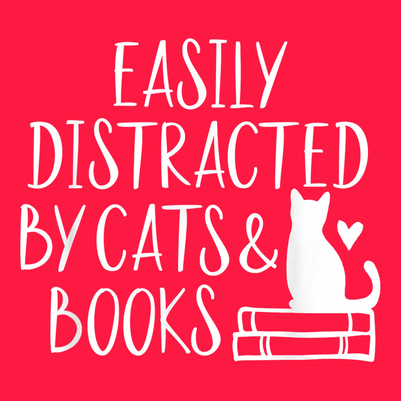 Easily Distracted By Cats And Books   Cute Book Lover T Shirt Zipper Hoodie by linhVisuals | Teevron
