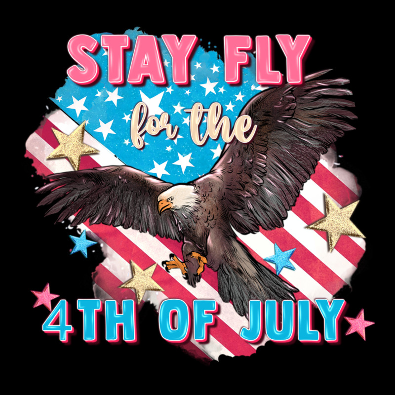 Stay Fly For The 4th Of July Ladies Tee by FaDigitalArtStudio | Teevron