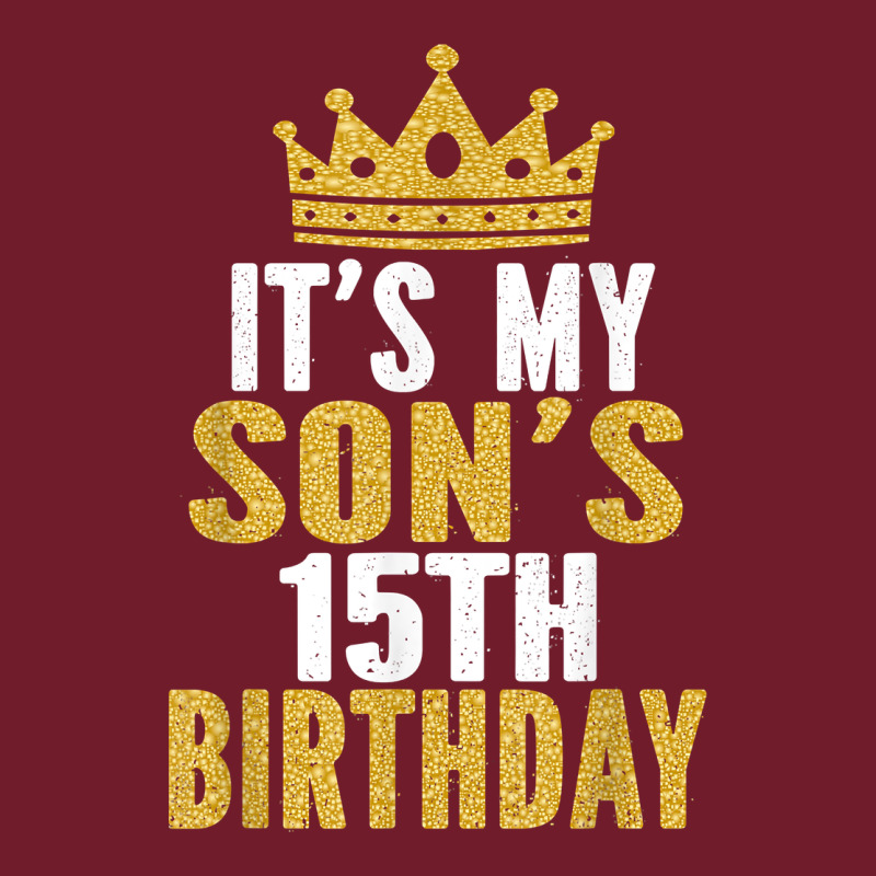 It's My Son's 15th Birthday 15 Years Old Boy T Shirt Zipper Hoodie by linhVisuals | Teevron