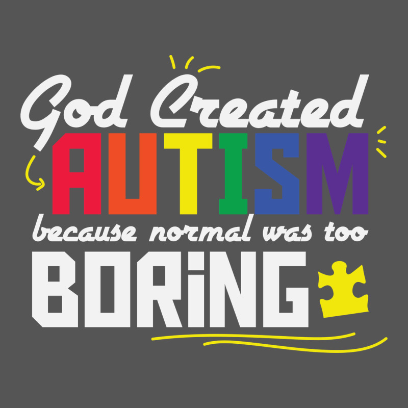 God Created Autism Normal Was Too Boring Zipper Hoodie by linhVisuals | Teevron