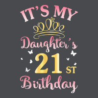 It's My Daughter's 21st Birthday Happy To Her Mommy Daddy T Shirt Zipper Hoodie | Teevron