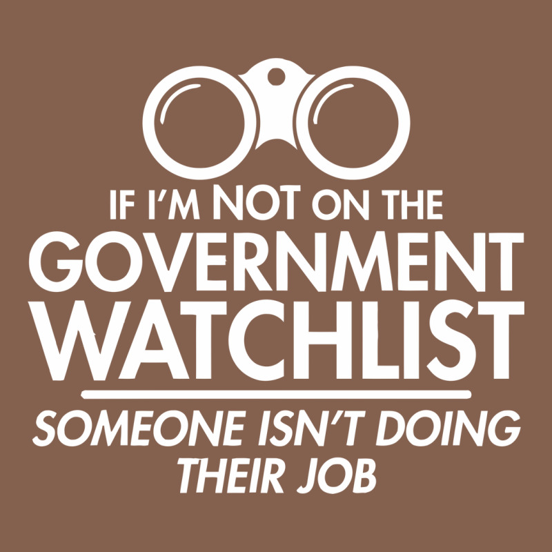 If I'm Not On The Government Watchlist Zipper Hoodie by linhVisuals | Teevron