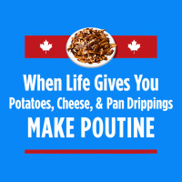 Canada Poutine Quebec Recipe French Zipper Hoodie | Teevron