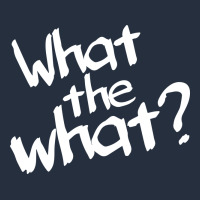 What The What Zipper Hoodie | Teevron