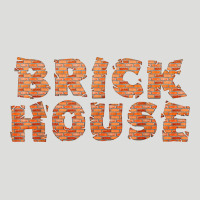 Brick House Funny T Shirt Zipper Hoodie | Teevron
