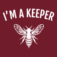 Beekeeper Im A Keeper Zipper Hoodie | Teevron