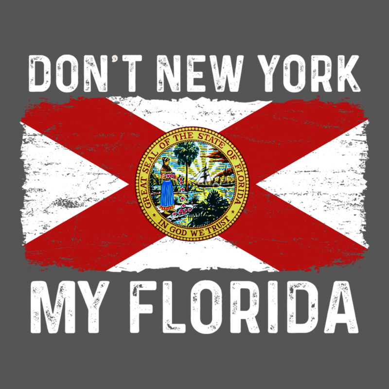 Don't New York My Florida Vintage Flag Funny Saying Gift Zipper Hoodie by linhVisuals | Teevron