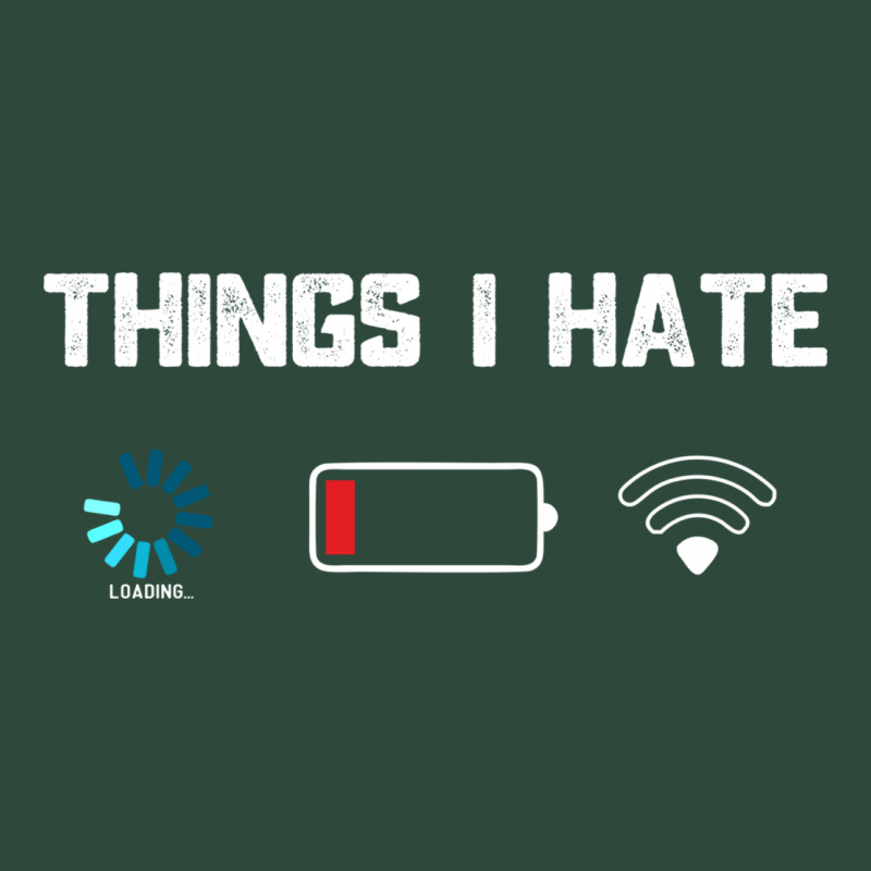 Funny Things I Hate Low Battery And Wifi Connection Zipper Hoodie by linhVisuals | Teevron