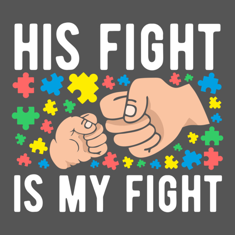 His Fight Is My Fight Autism Dad Mom Fist Bump Cute Supportive Awarene Zipper Hoodie by linhVisuals | Teevron