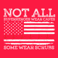 Nurses Not All Superheroes Wear Caps Some Wear Scrubs Nurse Supportive Zipper Hoodie | Teevron