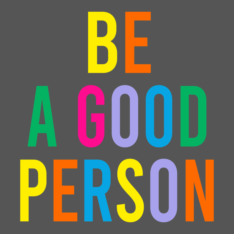 Be A Good Person Zipper Hoodie by linhVisuals | Teevron
