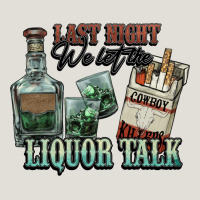Last Night We Let The Liquor Talk Cowboy Heavy Core Tee | Teevron