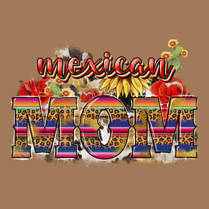 Mexican Mom Mother's Day Classic Tee by HowdyJamesFarm | Teevron
