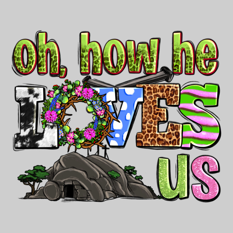 Easter Day Oh He Loves Us Premium Tee by OliviaCreatesArt | Teevron