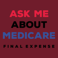 Ask Me About Medicare Final Expense Zipper Hoodie | Teevron
