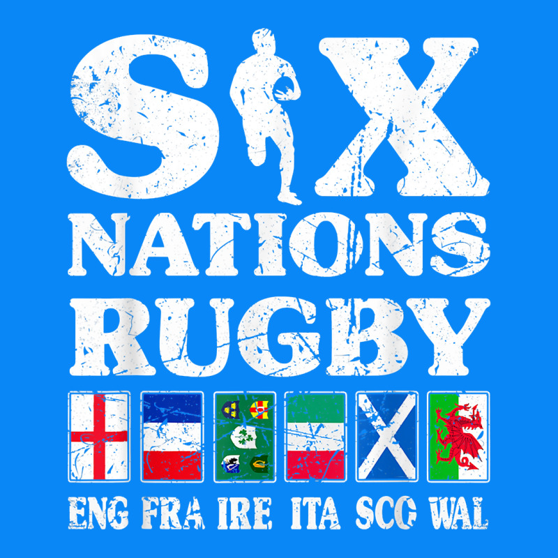 Rugby 6 Nations England France Ireland Italy Scotland Wales T Shirt Zipper Hoodie by linhVisuals | Teevron