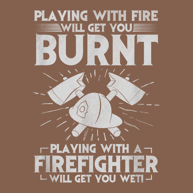 Playing With Fire Will Get You Burnt Fireman Firefighter Fun Zipper Hoodie by linhVisuals | Teevron