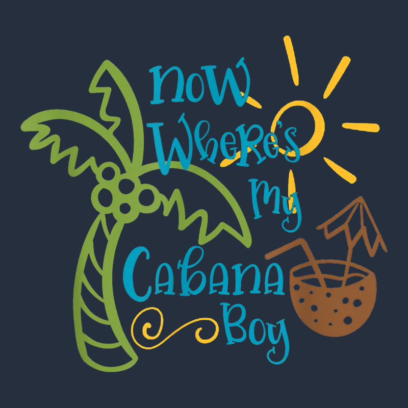 Now Where's My Cabana Boy, Beach Palm Tree Coconut T Shirt Zipper Hoodie by linhVisuals | Teevron