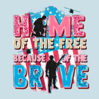 Home Of The Free Because Of The Brave Ladies Tee | Teevron