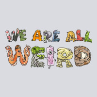 We Are All Weird Zipper Hoodie | Teevron