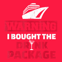 Cruise Drinking Package T Shirt Zipper Hoodie | Teevron