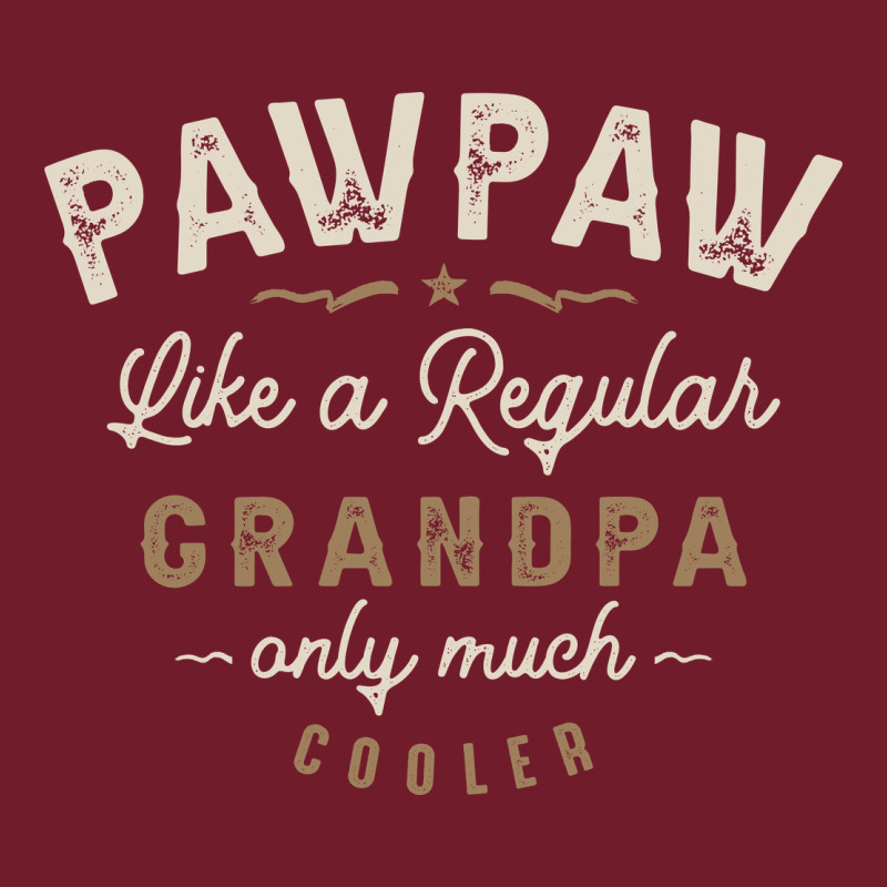 Mens Pawpaw Like A Regular Grandpa Funny Fathers Day Zipper Hoodie by linhVisuals | Teevron