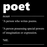 Poet Definition Funny For Poet Drama Poetry Poems T Shirt Zipper Hoodie | Teevron