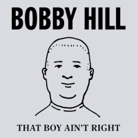 Bobby Hill That Boy Ain't Right [tw] Zipper Hoodie | Teevron