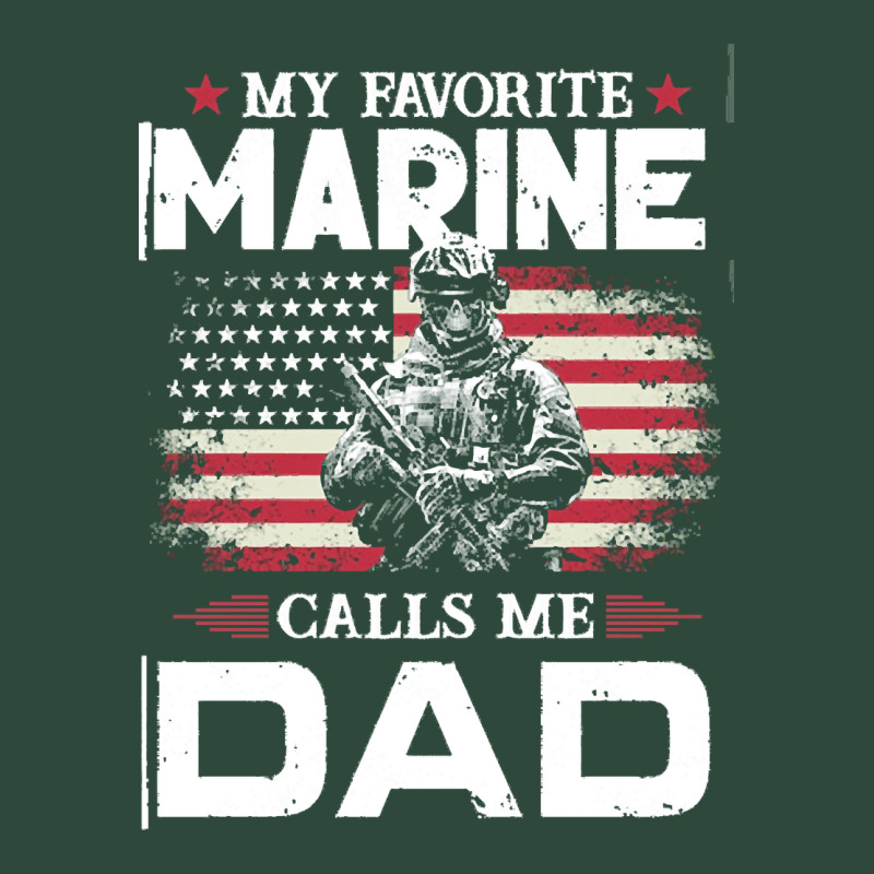 My Favorite Marine Calls Me Dad T  Shirt Father's Day Flag My Favorite Zipper Hoodie by linhVisuals | Teevron