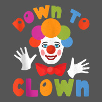 Down To Clown Funny Circus Tank Top Zipper Hoodie | Teevron