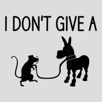 I Don't Give A Rats Ass, Funny, Jokes, Sarcastic Sayings T Shirt Zipper Hoodie | Teevron