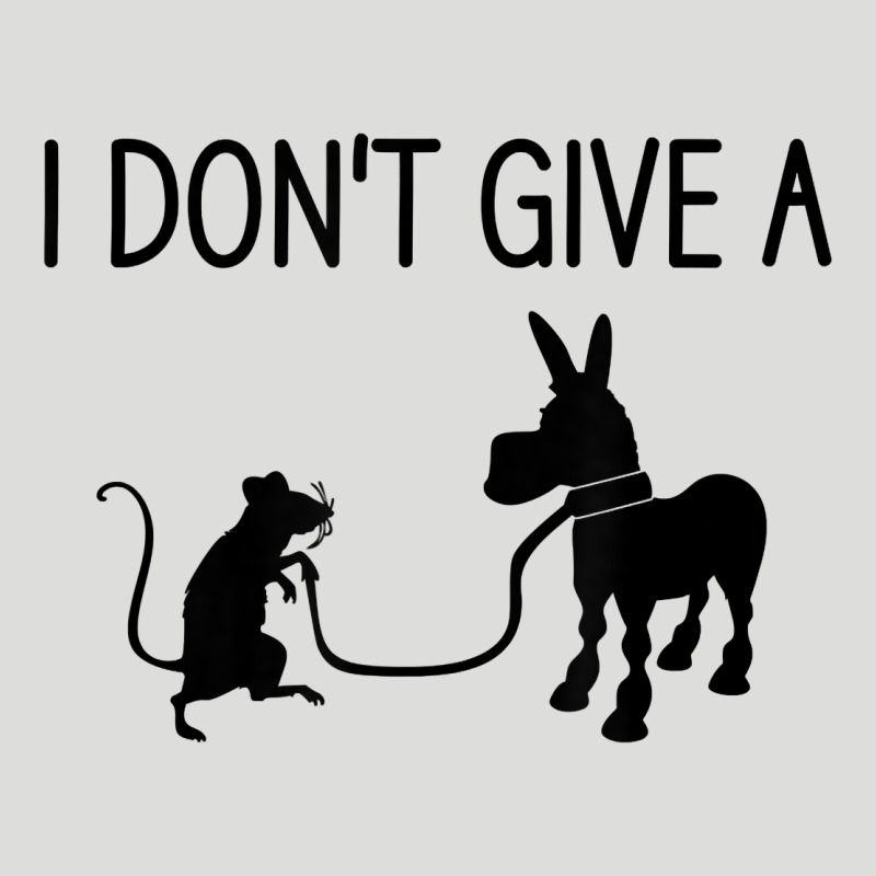 I Don't Give A Rats Ass, Funny, Jokes, Sarcastic Sayings T Shirt Zipper Hoodie by linhVisuals | Teevron