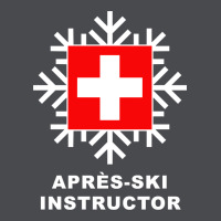 Après Ski Instructor Sweatshirt Zipper Hoodie | Teevron