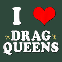 I Love Drag Queens  I Heart Drag Queens T Shirt Zipper Hoodie | Teevron
