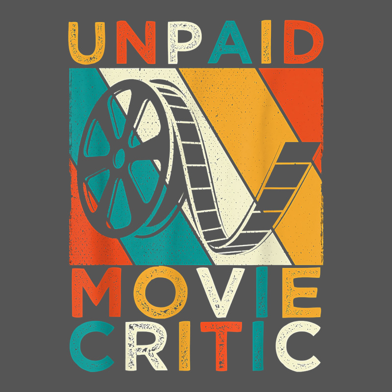 Unpaid Movie Critic Shirt Film Cinema Motion Picture Fan T Shirt Zipper Hoodie by linhVisuals | Teevron