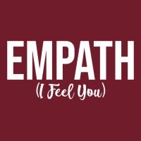 Empath I Feel You Gift For Empathetic Person Empathy Pullover Hoodie Zipper Hoodie | Teevron