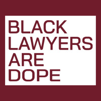 Black Lawyers Are Dope Sweatshirt Zipper Hoodie | Teevron