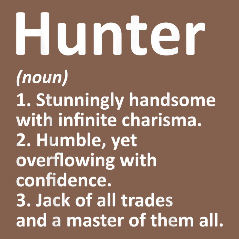 Hunter Definition Personalized Name Funny Birthday Gift Idea T Shirt Zipper Hoodie by linhVisuals | Teevron