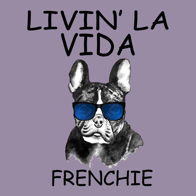 Livin' La Vida Frenchie Classic Tee by Bettercallsaul | Teevron
