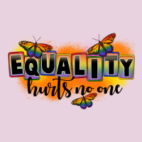 Equality Hurts No One Ladies Tee | Teevron