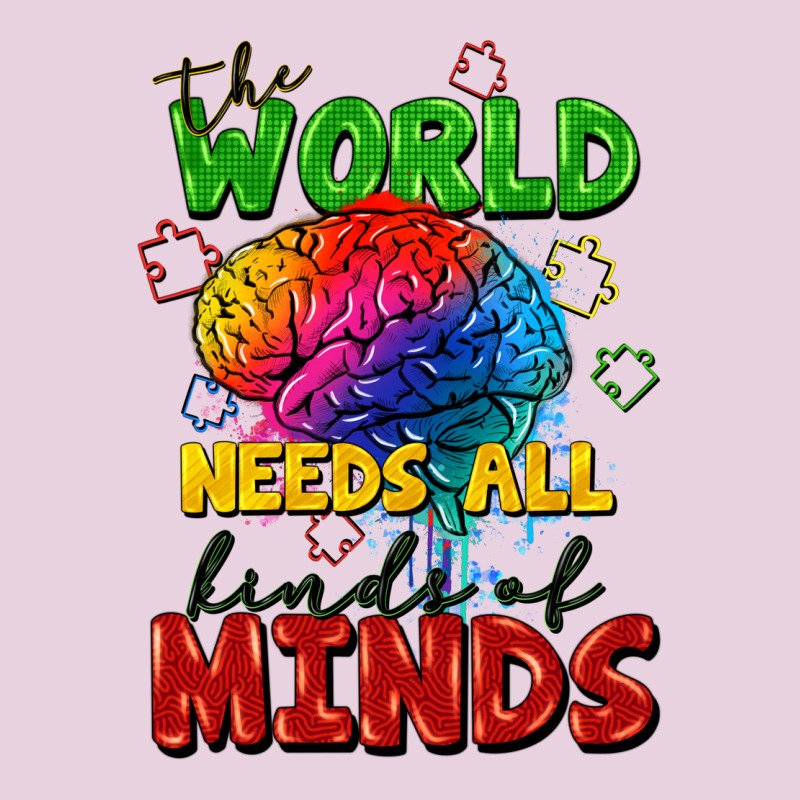 The World Needs All Kinds Of Minds Ladies Tee by FaDigitalArtStudio | Teevron