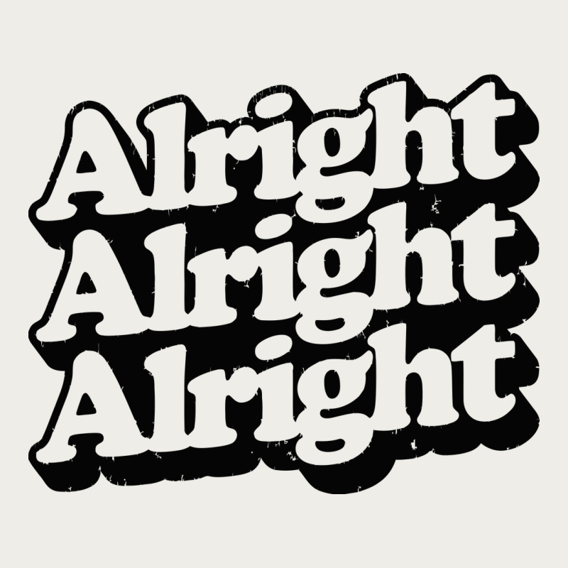 Alright Alright Alright Zipper Hoodie by baoMotion | Teevron