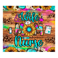 wife mom nurse | Teevron