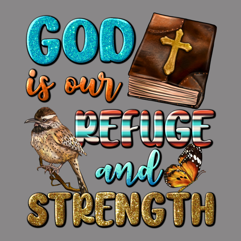 God Is Our Refuge And Strength Vintage Tee by BundleAndBundleShop | Teevron