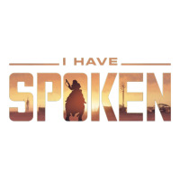 i have spoken | Teevron