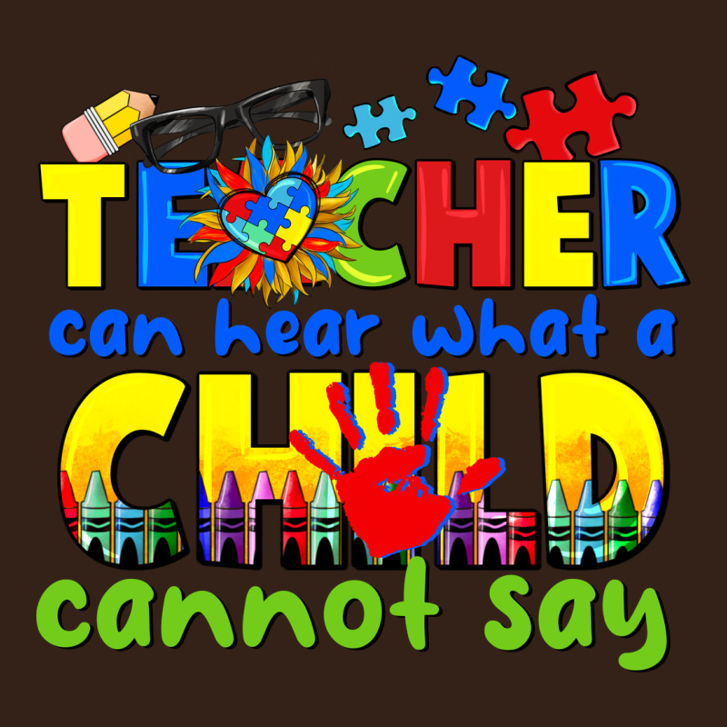 Teacher Can Hear What A Child Cannot Say Heavy Core Tee by CowGirlArtShop | Teevron