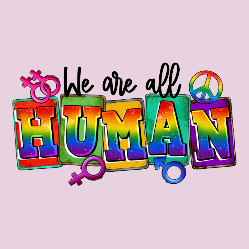 We Are All Human Ladies Tee by FaDigitalArtStudio | Teevron
