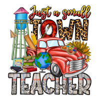 Just a Small Town Teacher | Teevron